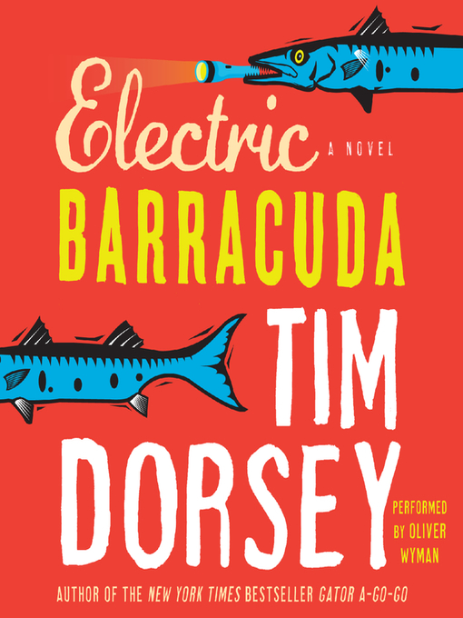 Title details for Electric Barracuda by Tim Dorsey - Available